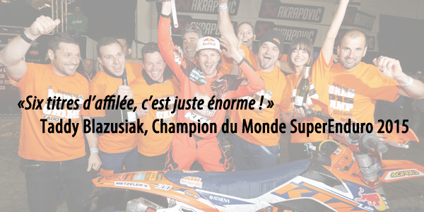 Taddy Blazusiak Champion du Monde SuperEnduro pour la 6e fois